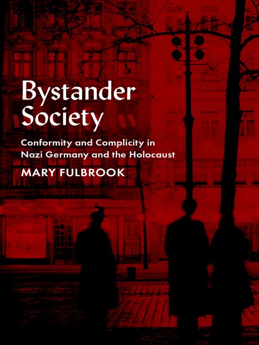 Title details for Bystander Society by Mary Fulbrook - Available